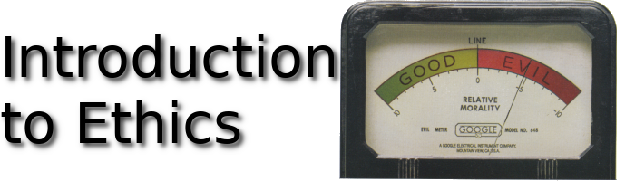 Introduction to Ethics